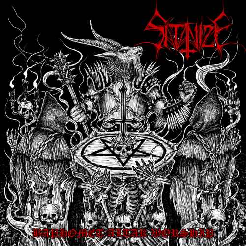 SATANIZE - Baphomet Altar Worship CD